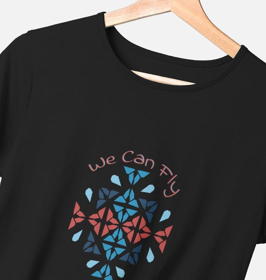 We Can Fly Women crew neck T-shirt