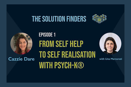 Cazzie Dare: From self help to self realisation with PSYCH-K®