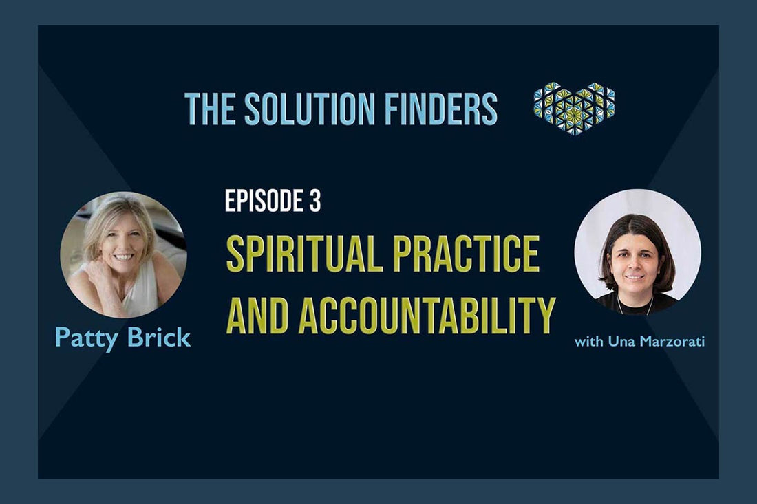 Patty Brick: Spiritual practice and accountability